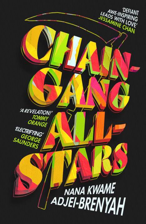 Nana Kwame Adjei-Brenyah: Chain-Gang All-Stars, Buch
