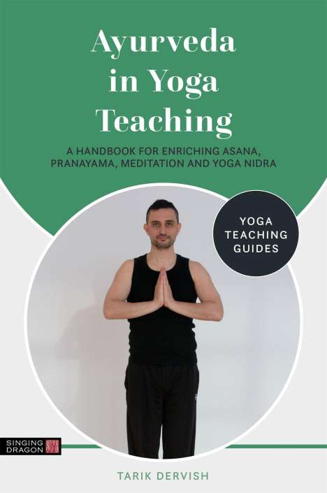 Tarik Dervish: Ayurveda in Yoga Teaching, Buch