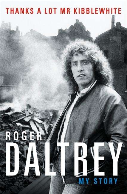 Roger Daltrey: Be Lucky, Buch