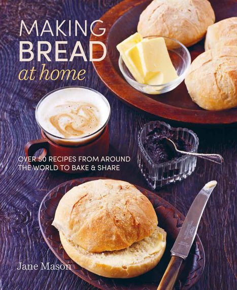 Jane Mason: Making Bread at Home, Buch
