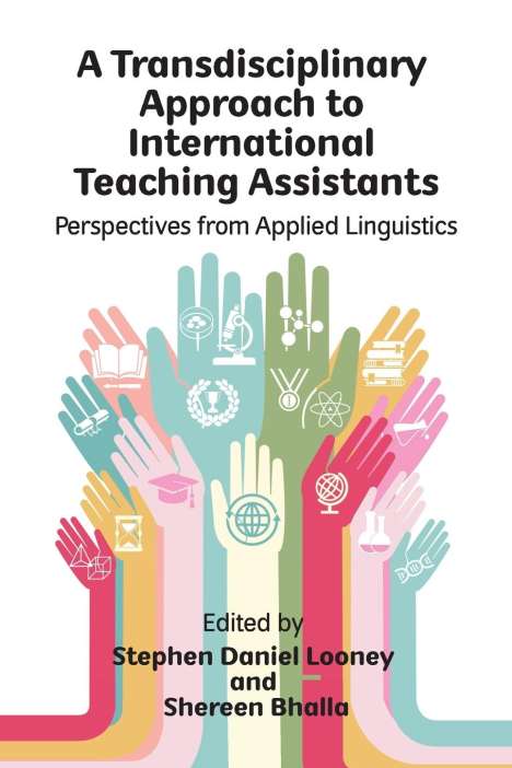 A Transdisciplinary Approach to International Teaching Assistants, Buch