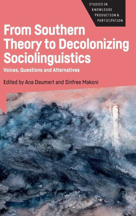 From Southern Theory to Decolonizing Sociolinguistics, Buch