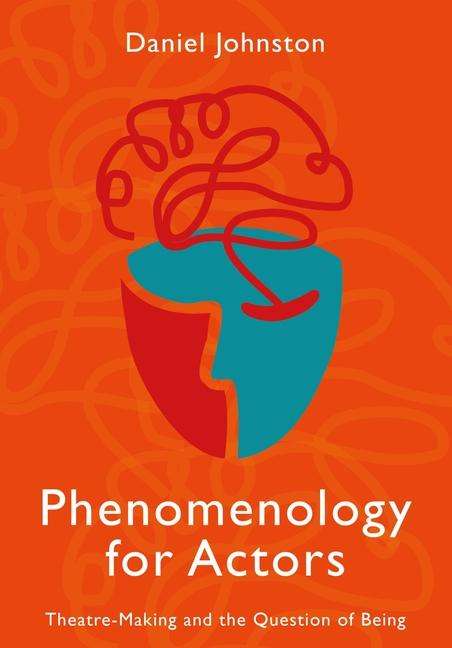 Daniel Johnston: Phenomenology for Actors, Buch