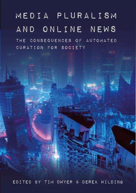 Media Pluralism and Online News, Buch