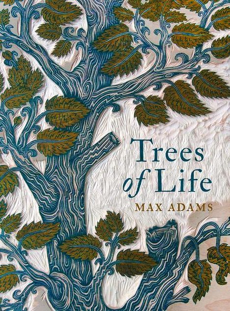 Max Adams: Adams, M: Trees of Life, Buch