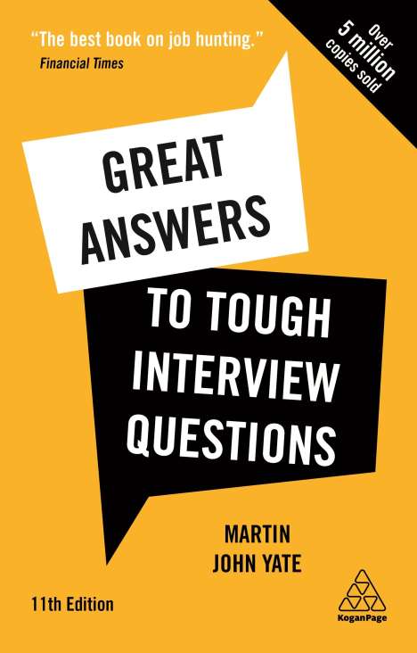 Martin John Yate: Great Answers to Tough Interview Questions, Buch