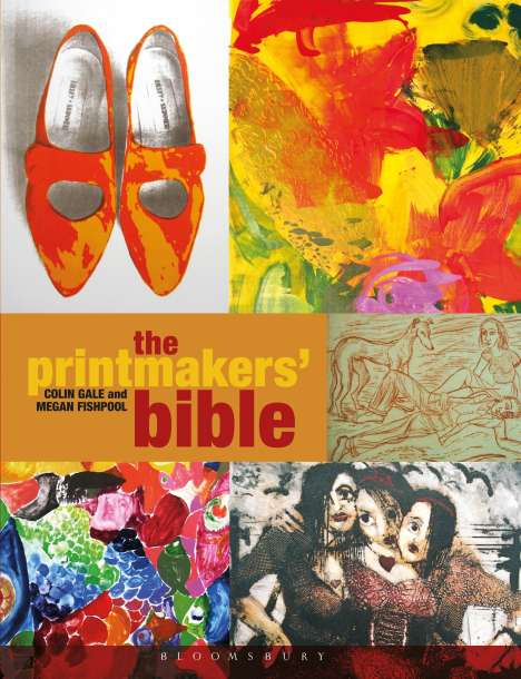 Megan Fishpool: Fishpool, M: The Printmakers' Bible, Buch