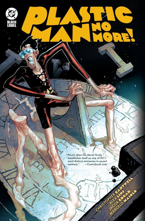 „PLASTIC MAN NO MORE!“ in großen gelben Buchstaben. Eine Comicfigur in rot-schwarzem Anzug verformt sich auf einer Uhr.