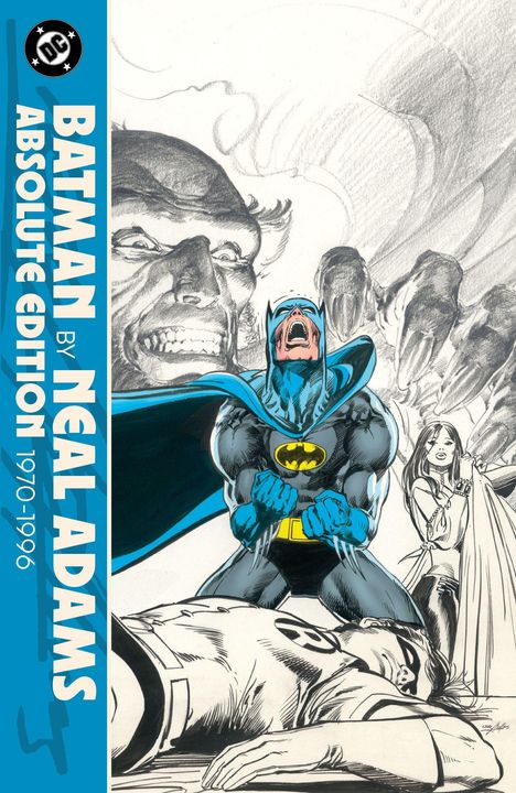 "BATMAN BY NEAL ADAMS ABSOLUTE EDITION 1970-1996". Batman kniet schreiend über einer Person. Dramatische Zeichnung.