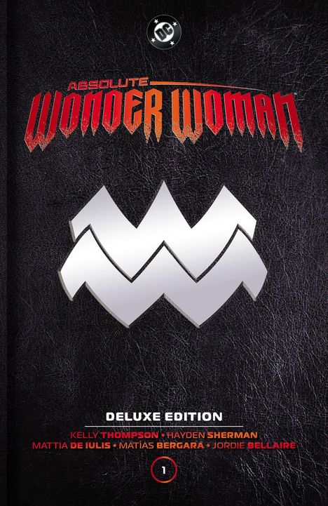 "Absolute Wonder Woman Deluxe Edition", große silberne W-Form. Schwarzer Hintergrund mit Lederstruktur und DC-Logo oben.
