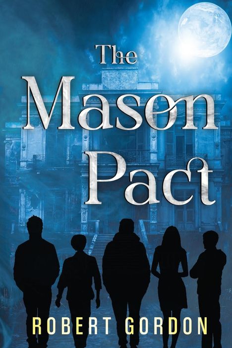 Robert Gordon: The Mason Pact, Buch