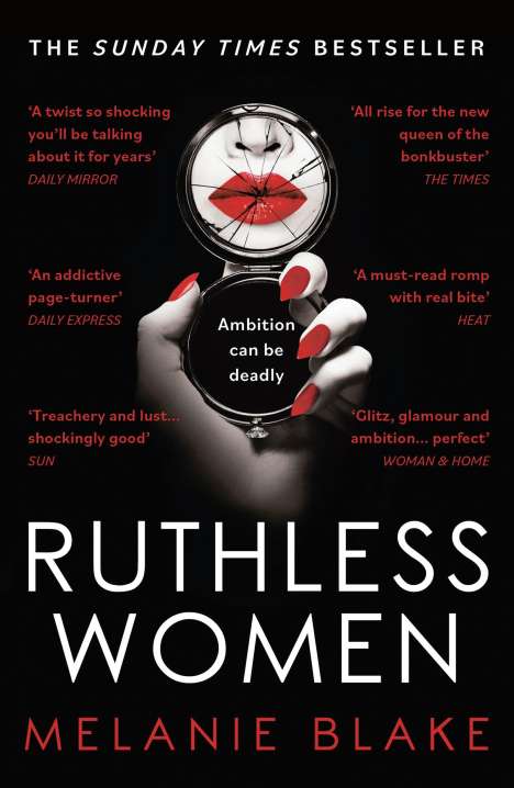 Melanie Blake: Ruthless Women, Buch