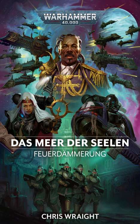 Chris Wraight: Warhammer 40.000 - Das Meer der Seelen, Buch