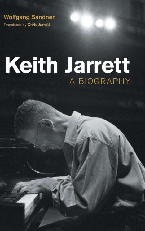 Wolfgang Sandner: Keith Jarrett, Buch