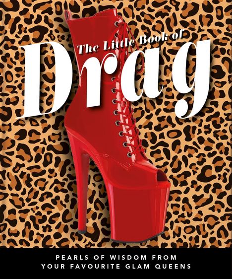 Orange Hippo!: The Little Book of Drag, Buch