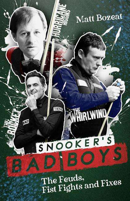 Matt Bozeat: Snooker's Bad Boys, Buch
