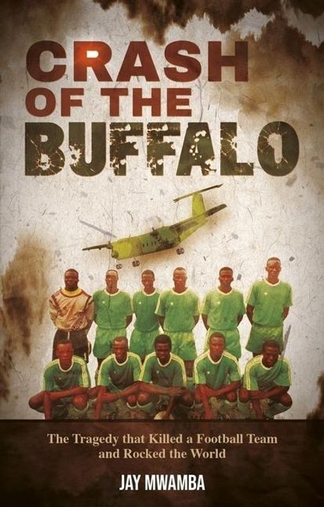 Jay Mwamba: Crash of the Buffalo, Buch