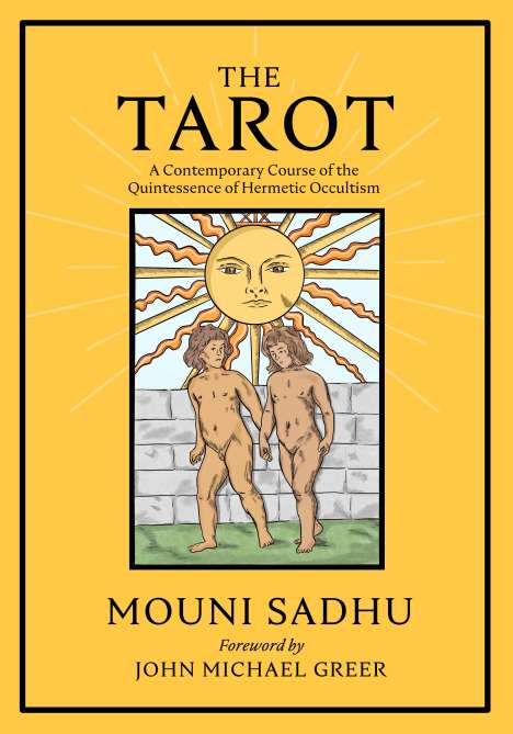 Mouni Sadhu: The Tarot, Buch
