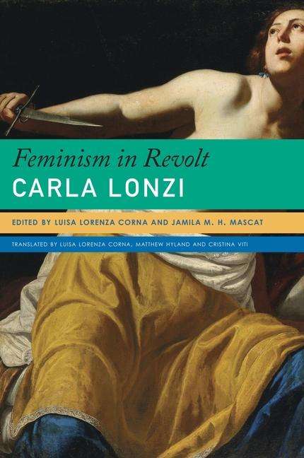 Carla Lonzi: Feminism in Revolt - An Anthology, Buch