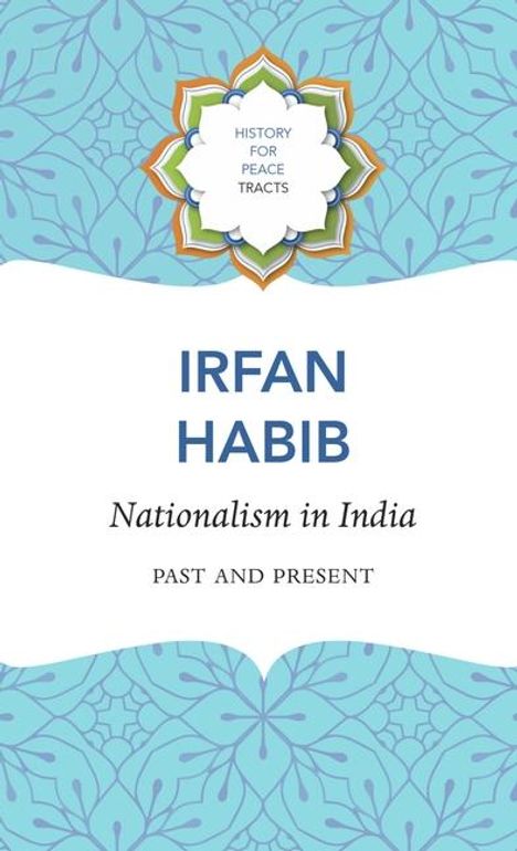 Irfan Habib: Nationalism in India: Past and Present, Buch