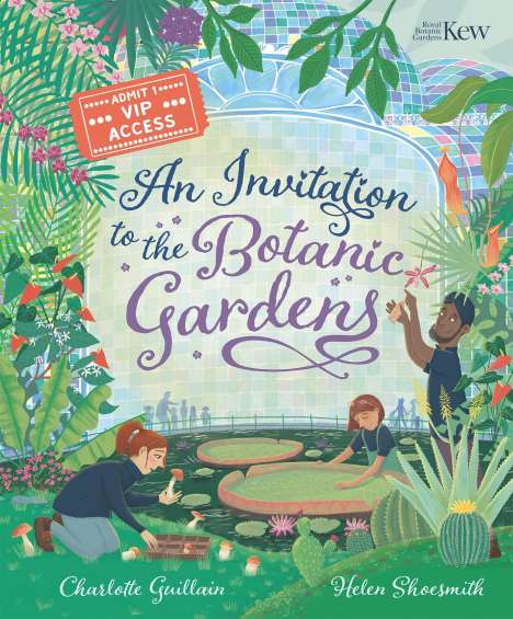Charlotte Guillain: An Invitation to the Botanic Gardens, Buch