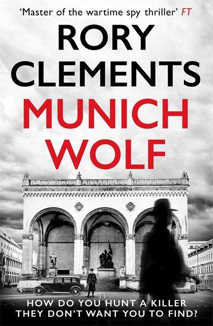 Rory Clements: Munich Wolf, Buch