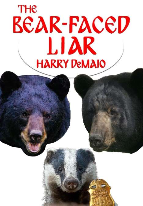 Harry Demaio: The Bear Faced Liar (Octavius Bear 18), Buch