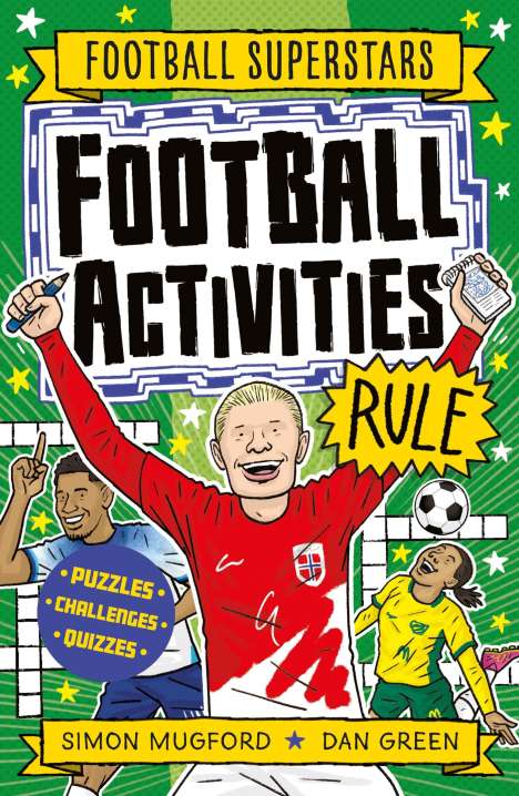 Simon Mugford: Football Superstars: Football Activities Rule, Buch