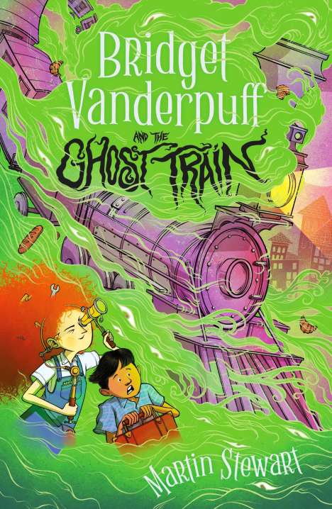 Martin Stewart: Bridget Vanderpuff and the Ghost Train, Buch