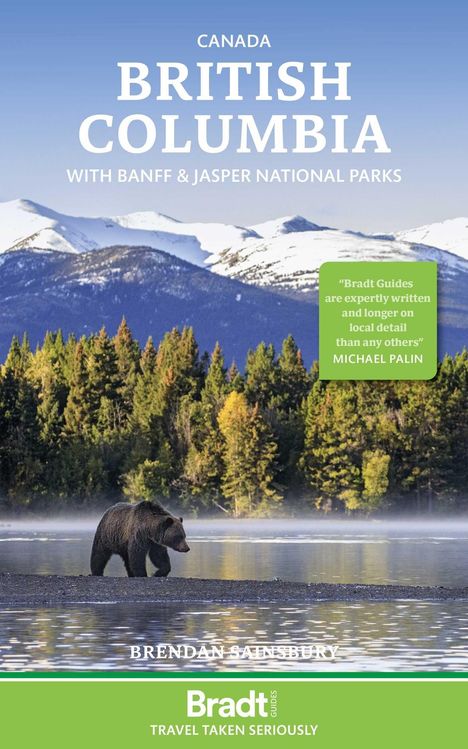 Text: "Canada British Columbia with Banff & Jasper National Parks", Zitat von Michael Palin. Bär und Berge am See.