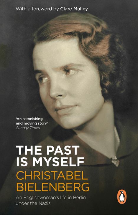 Christabel Bielenberg: The Past Is Myself, Buch