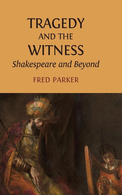 Fred Parker: Tragedy and the Witness, Buch
