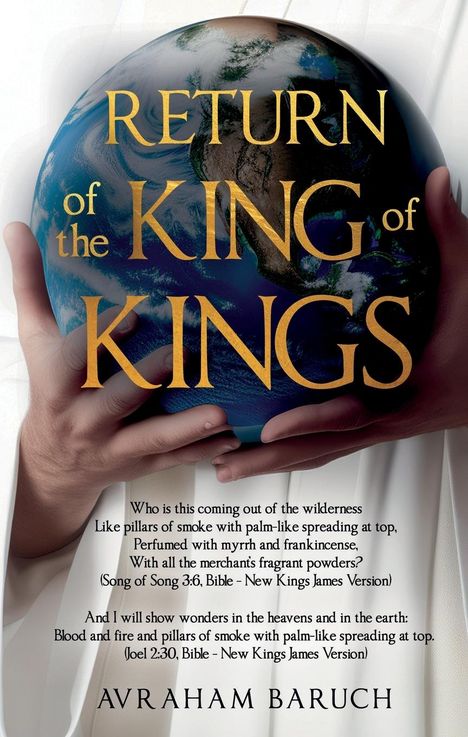Avraham Baruch: Return of the King of Kings, Buch