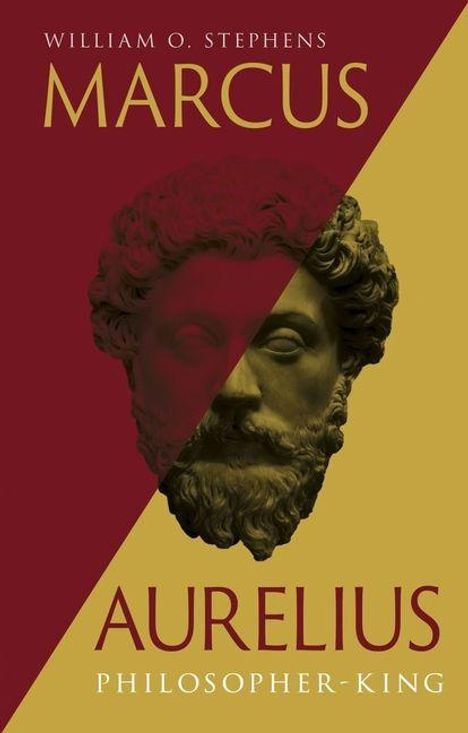 "William O. Stephens Marcus Aurelius Philosopher-King." Eine Statue halbiert, vor burgunderrotem und goldgelbem Hintergrund.