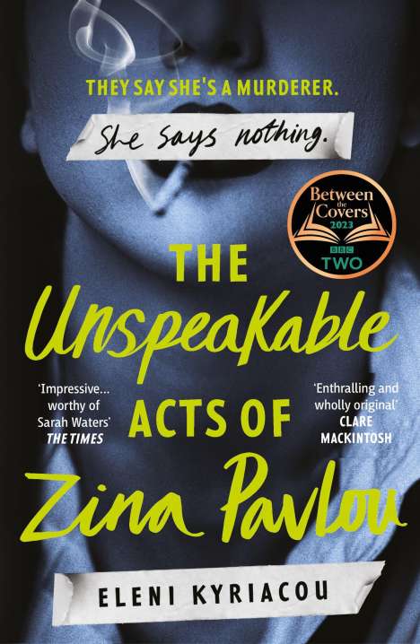 Eleni Kyriacou: The Unspeakable Acts of Zina Pavlou, Buch