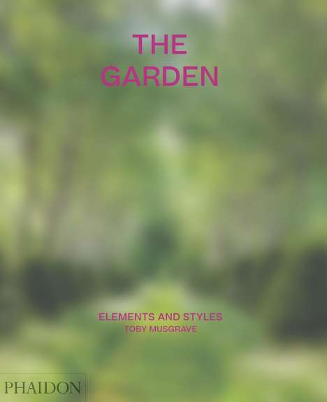 Toby Musgrave: Musgrave, T: Garden, Buch