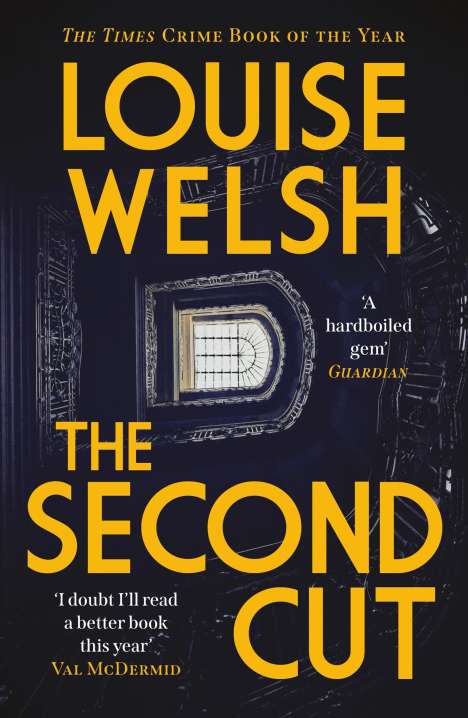 Louise Welsh: The Second Cut, Buch