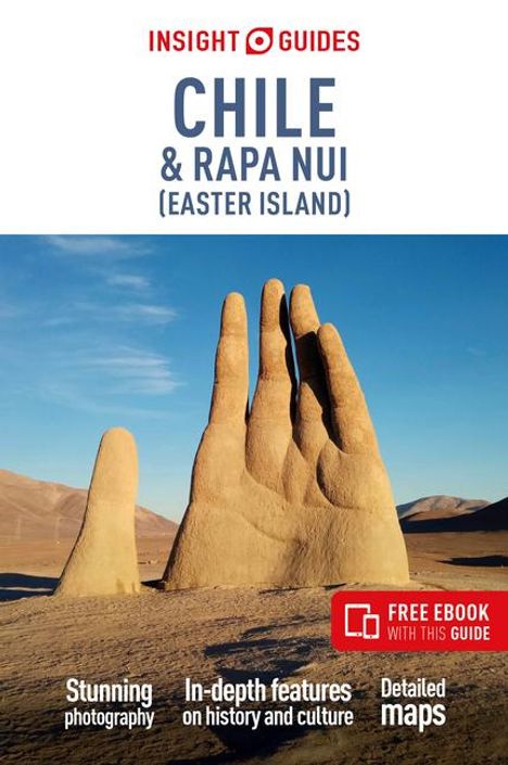 Insight Guides: Insight Guides Chile &amp; Rapa Nui (Easter Island): Travel Guide with Free eBook, Buch