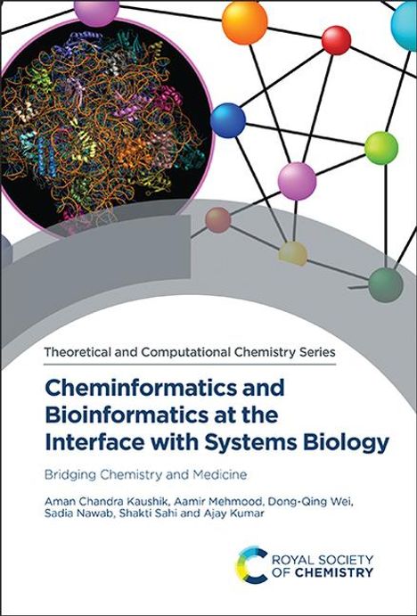 Aman Chandra Kaushik: Cheminformatics and Bioinformatics at the Interface with Systems Biology, Buch