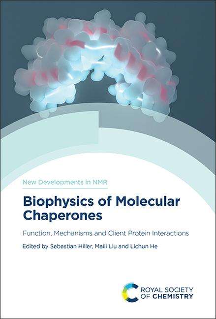 Biophysics of Molecular Chaperones, Buch