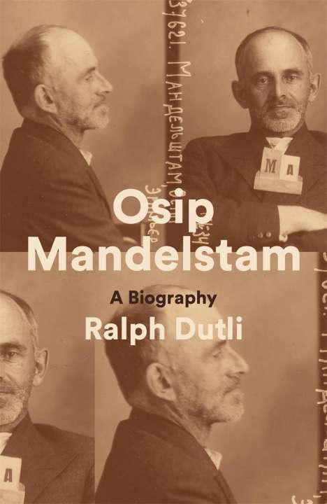 Ralph Dutli: Osip Mandelstam, Buch