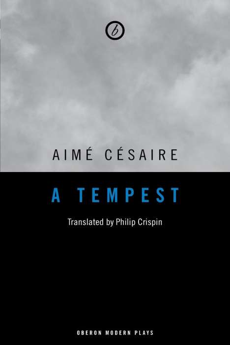 Aimé Césaire: A Tempest, Buch
