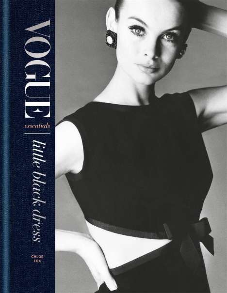 Chloe Fox: Vogue Essentials: Little Black Dress, Buch
