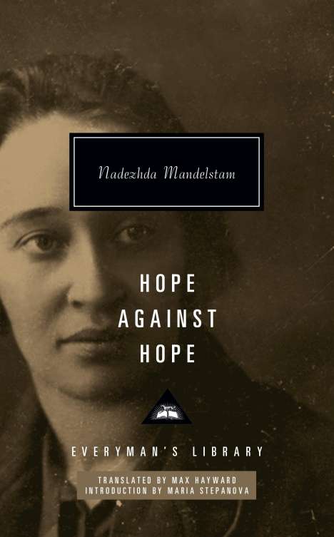 Nadezhda Mandelstam: Hope Against Hope, Buch