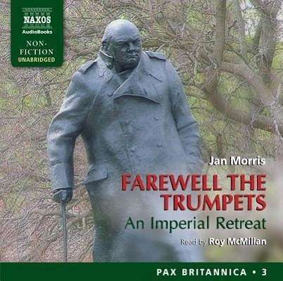 Jan Morris: Farewell The Trumpets D, 16 CDs
