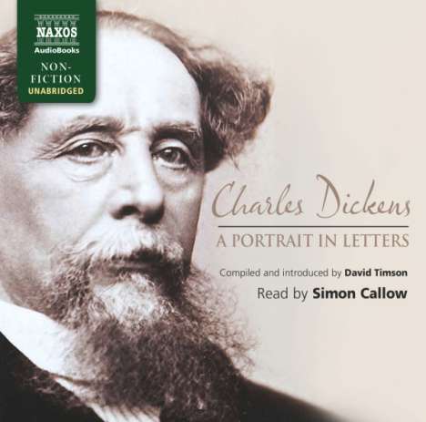 Charles Dickens: A Portrait in Letters, 4 CDs