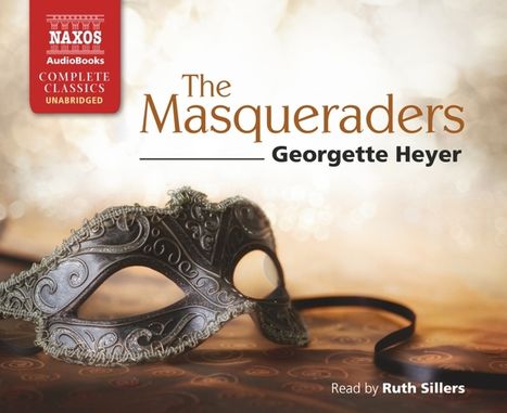 Georgette Heyer: The Masqueraders, 9 CDs