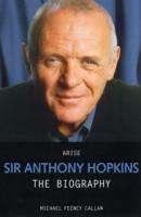 Michael Feeney Callan: Callan, M: Arise Sir Anthony Hopkins, Buch