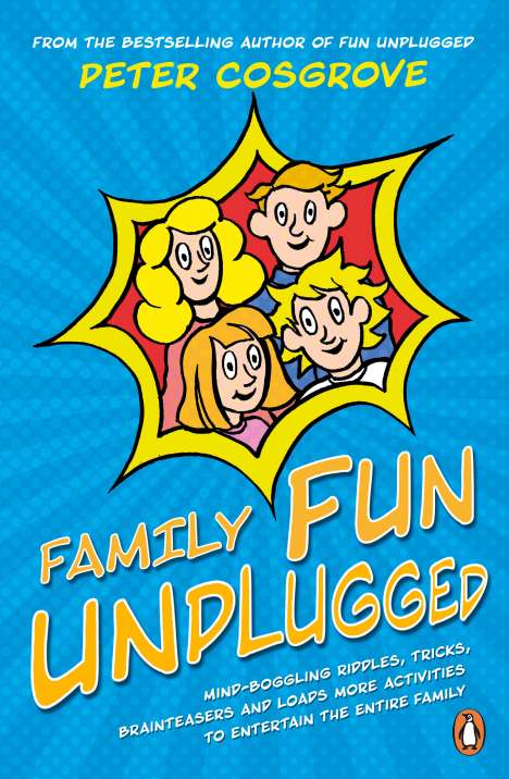 Peter Cosgrove: Family Fun Unplugged, Buch