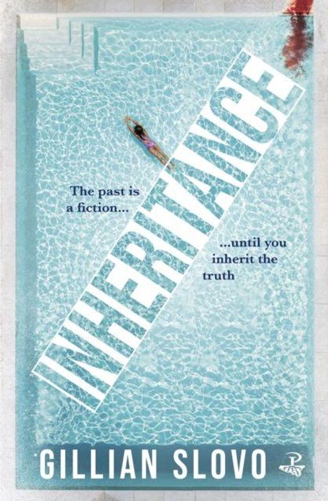 "The past is a fiction...until you inherit the truth" steht in einem Pool. Frau schwimmt, Titel "INHERITANCE" diagonal.